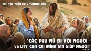 Suy Niệm Lời Chúa Thứ Sáu Tuần 24 Mùa Thường Niên