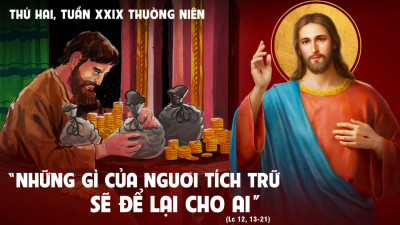 Lời Chúa cảnh tỉnh về lòng tham vô độ