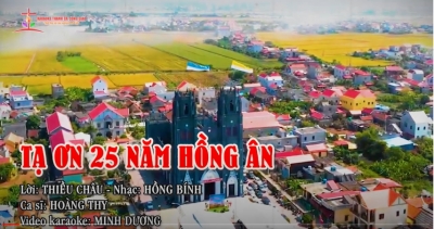 Tạ ơn hai mươi lăm năm hồng ân