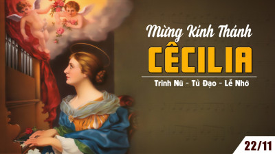 Tản mạn ngày lễ thánh Cécilia trinh nữ tử đạo