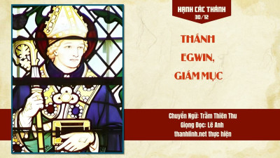 30/12 – Thánh Egwin, Giám Mục