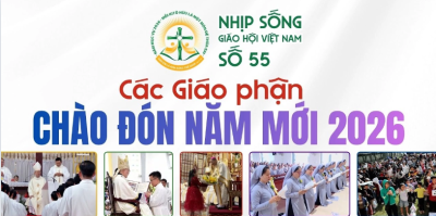 Nhịp sống Giáo hội Việt Nam số 55