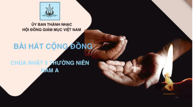 Bài hát cộng đồng lễ Chúa nhật 5 Thường niên năm A