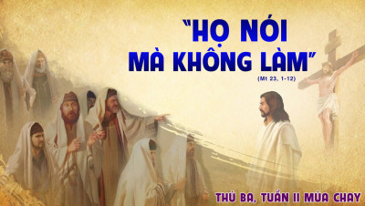 Suy Niệm Lời Chúa Thứ Ba Tuần 2 Mùa Chay