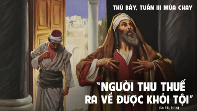 Suy Niệm Lời Chúa Thứ Bảy Tuần 3 Mùa Chay