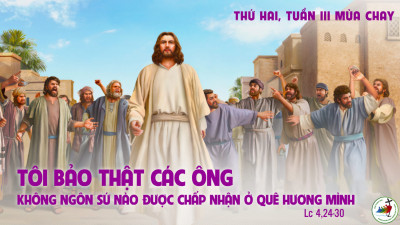 Thứ Hai Tuần 3 Mùa Chay