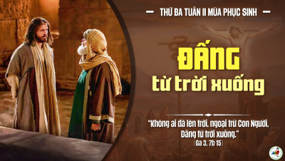 Suy Niệm Lời Chúa Thứ Ba Tuần 2 Phục Sinh