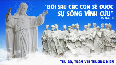 Suy Niệm Lời Chúa Thứ Ba Tuần 8 Thường Niên