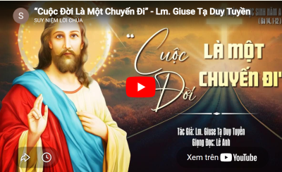 “Cuộc Đời Là Một Chuyến Đi”
