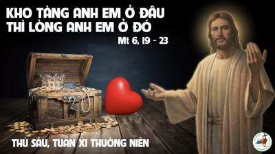 Suy Niệm Lời Chúa Thứ Sáu Tuần 11 Thường Niên