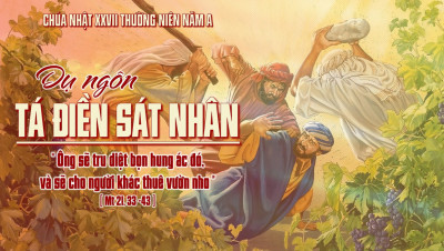 Chúa Nhật 27 Thường Niên – Năm A