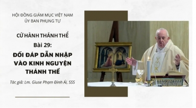 Cử Hành Thánh Thể: Bài 29-Đối đáp dẫn nhập