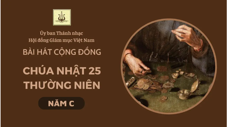 Bài hát cộng đồng Chúa nhật 25 Thường niên năm C