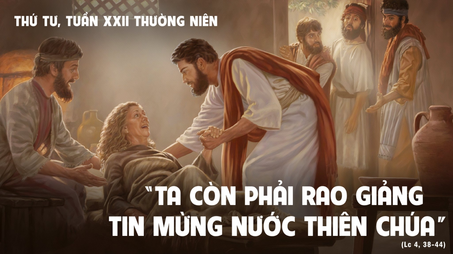 ​​​​​​​Suy Niệm Lời Chúa Thứ Tư Tuần 22 Mùa Thường Niên