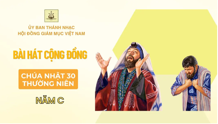Bài hát cộng đồng Chúa nhật 30 Thường niên năm C