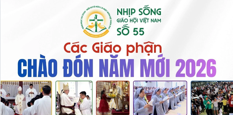 Nhịp sống Giáo hội Việt Nam số 55