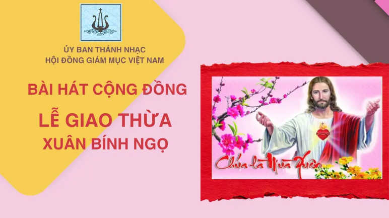 Bài hát cộng đồng lễ Giao thừa - Xuân Bính Ngọ