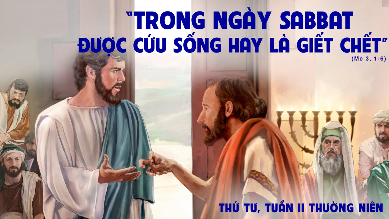 Thứ Tư tuần 2 Thường niên năm II