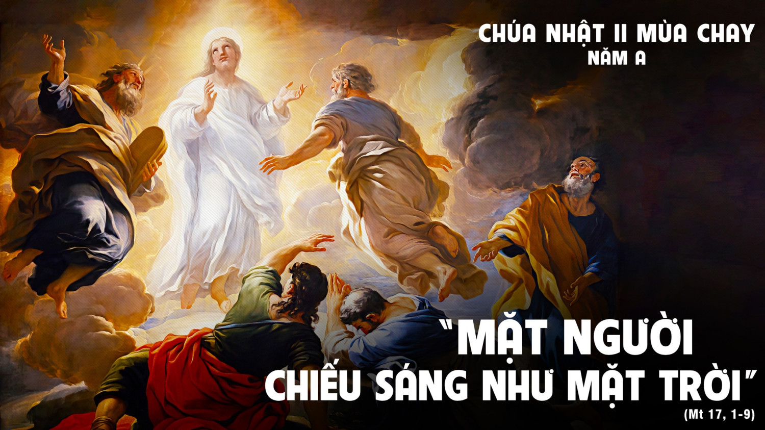Chúa nhật 2 mùa chay năm A