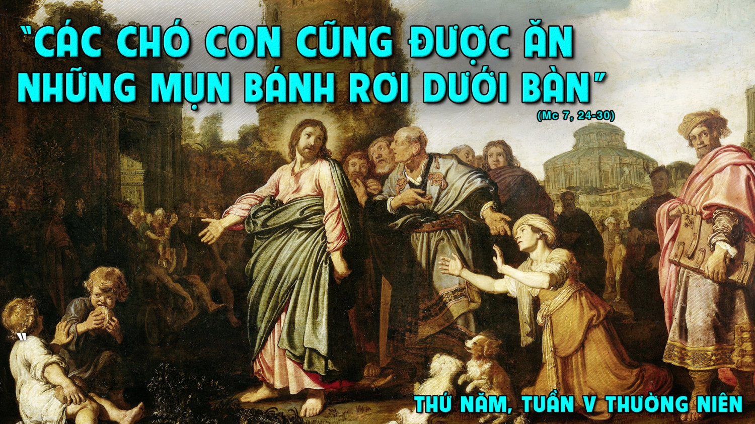 Suy Niệm Lời Chúa Thứ Năm Tuần 5 Thường Niên