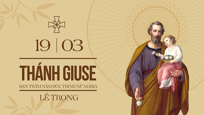 Thánh Giuse - Bạn trăm năm Đức Trinh Nữ Maria