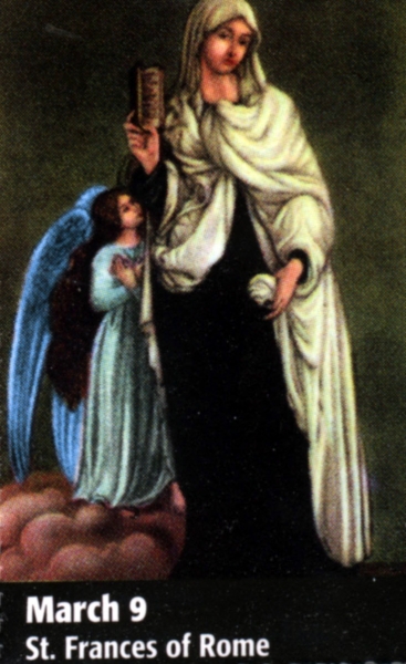 March 09 St Frances of Rome