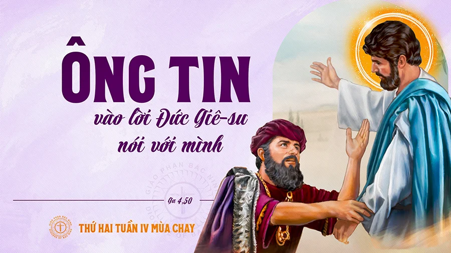 Suy Niệm Lời Chúa Thứ Hai Tuần 4 Mùa Chay