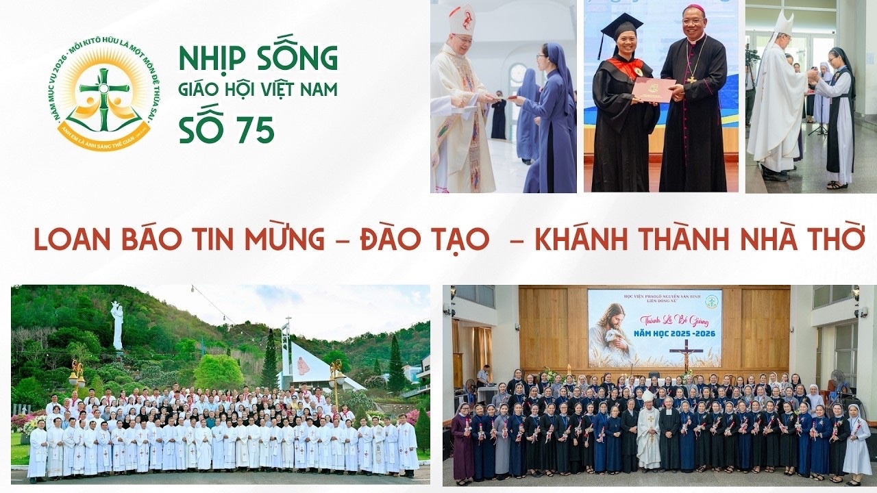 Nhịp sống Giáo hội Việt Nam số 75