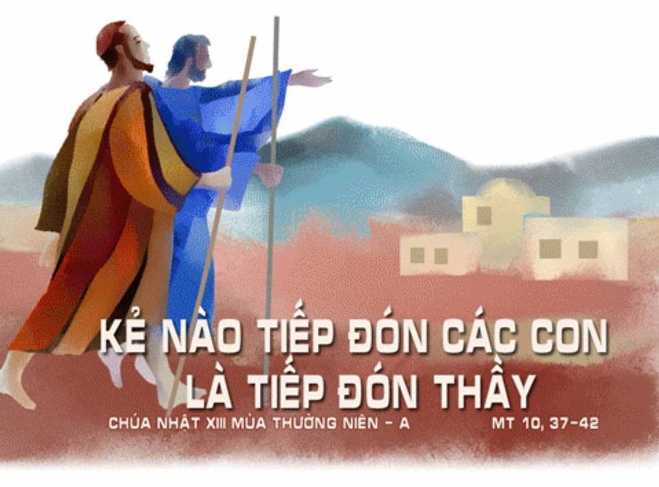Chúa nhật 13 Thường niên năm A
