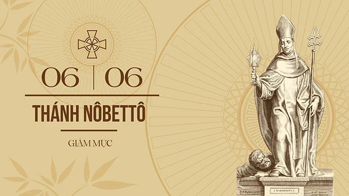 Ngày 6/6: Thánh Nobertô, Giám mục