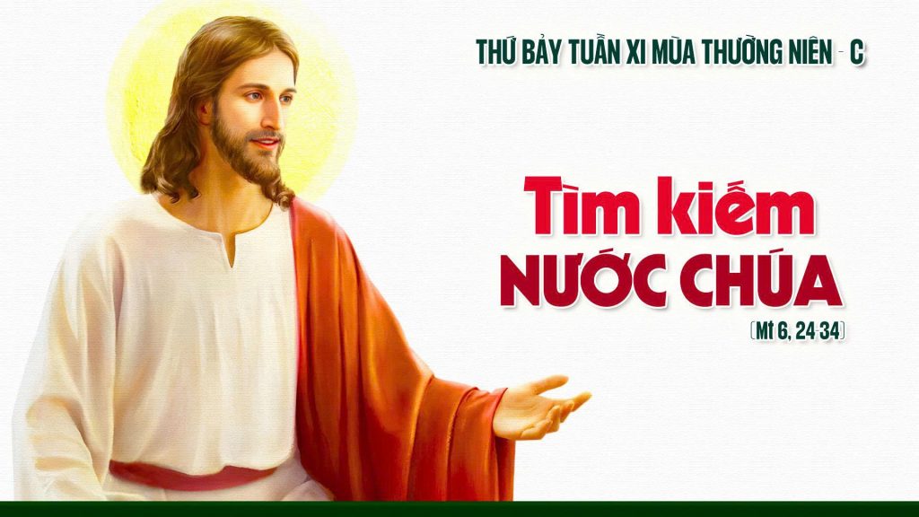 Suy Niệm Lời Chúa Thứ Bảy Tuần 11 Thường Niên
