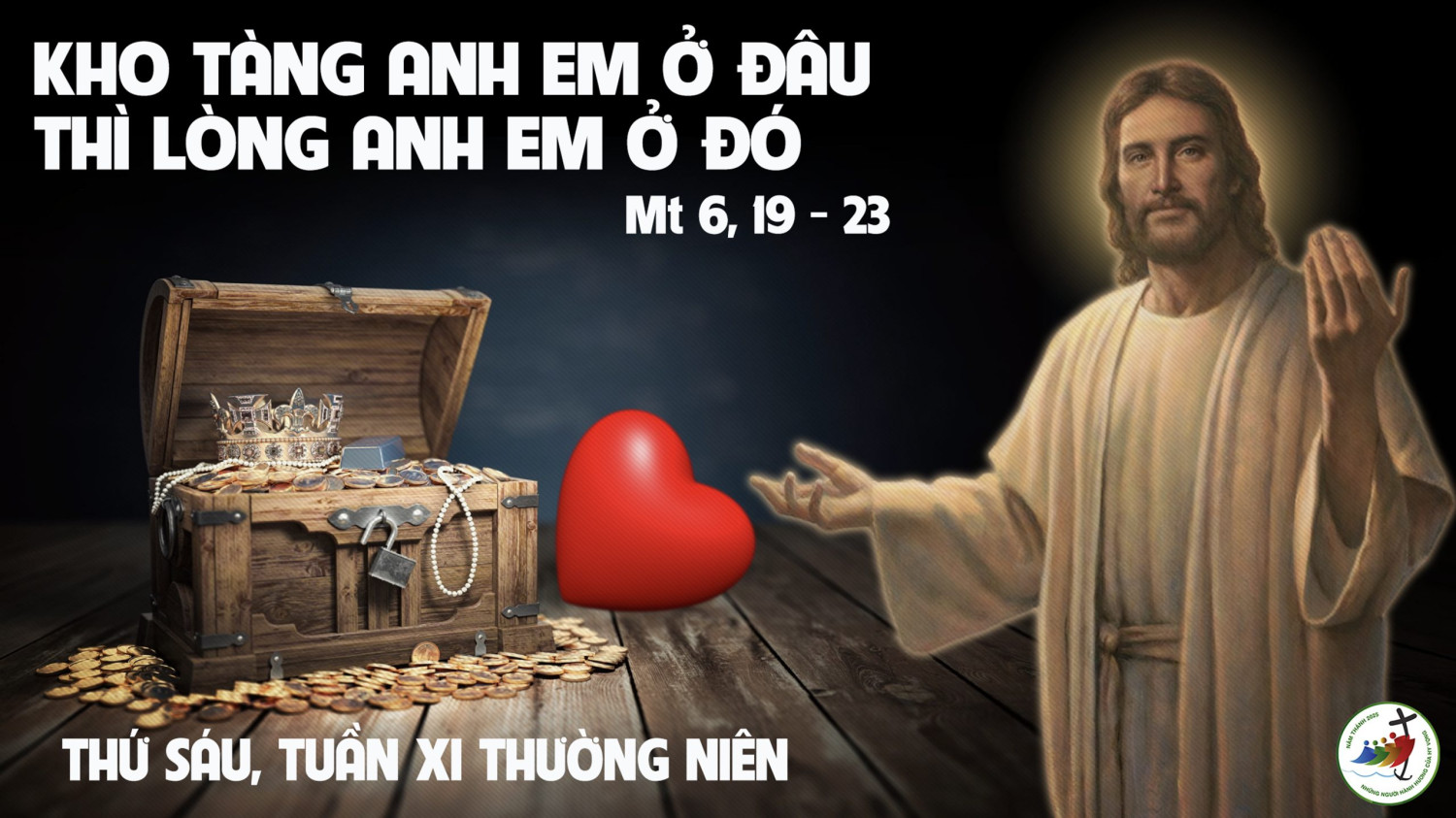 Suy Niệm Lời Chúa Thứ Sáu Tuần 11 Thường Niên