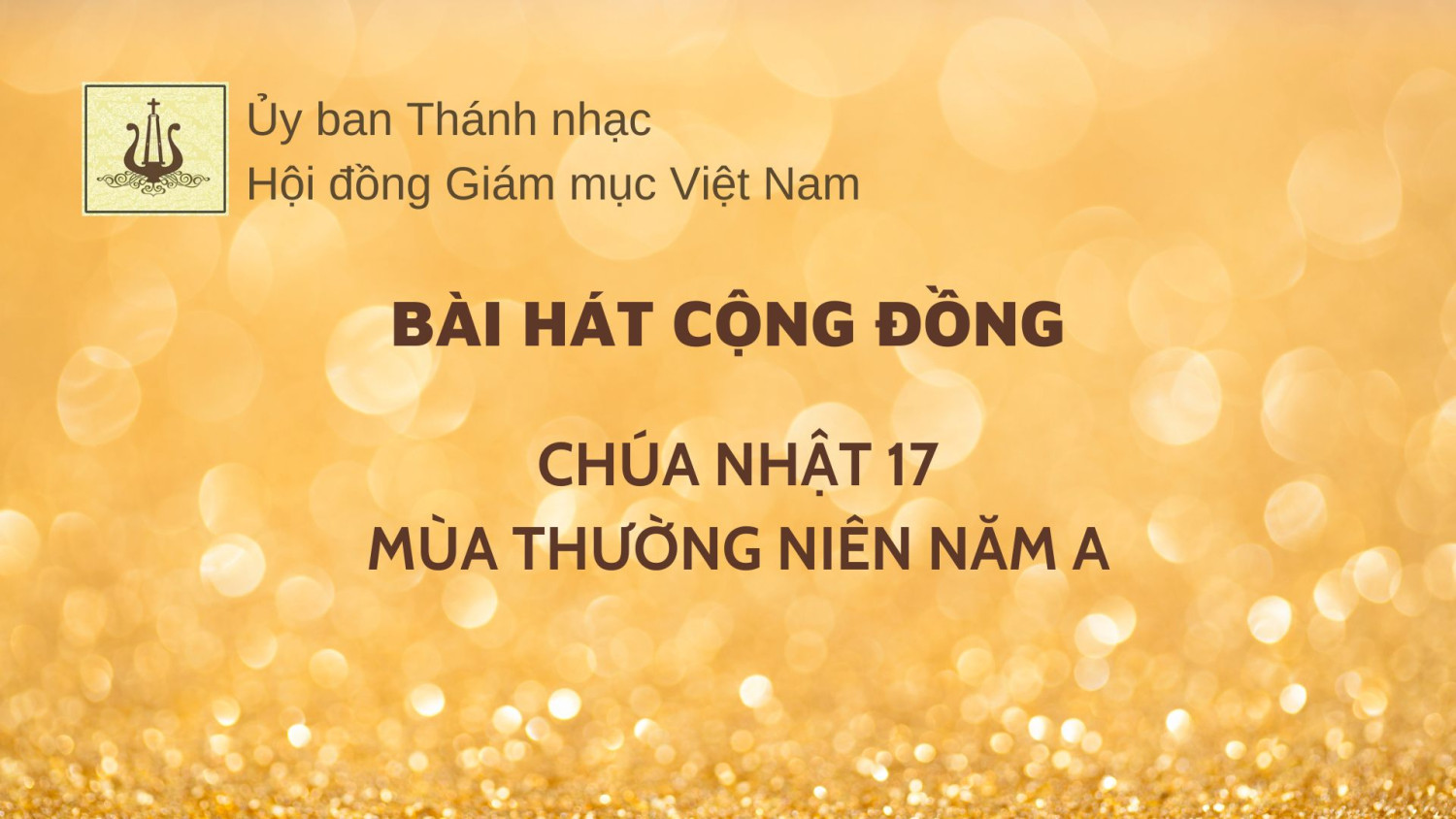 Bài hát cộng đồng Chúa nhật 17 Thường niên năm A