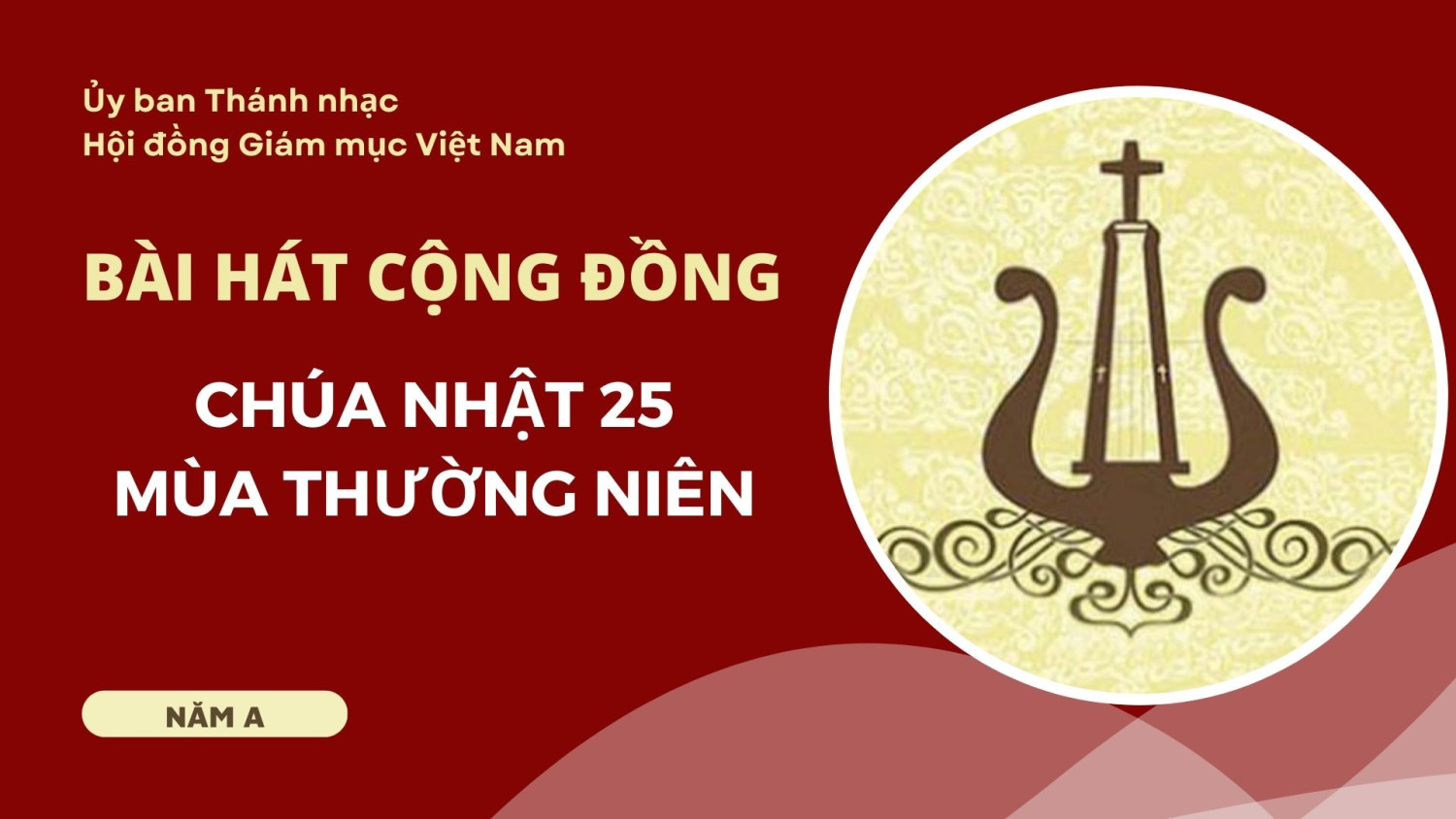 Bài hát cộng đồng Chúa nhật 26 Thường niên năm A